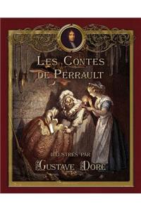 Les Contes de Perrault illustres par Gustave Dore
