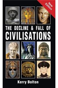 The Decline and Fall of Civilisations