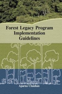 Forest Legacy Program Implementation Guidelines