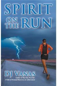 Spirit on the Run