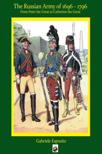 Russian Army 1697 - 1797