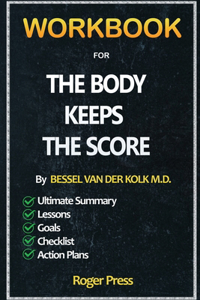 Workbook For The Body Keeps the Score