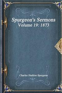 Spurgeon's Sermons Volume 19