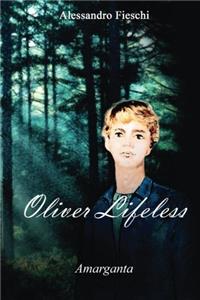 Oliver Lifeless