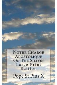 Notre Charge Apostolique On The Sillon