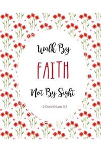 Walk By Faith Not By Sight - 2 Corinthians 5