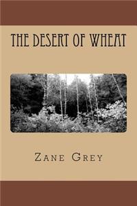 The Desert of Wheat