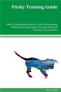 Pitsky Training Guide Pitsky Training Book Features