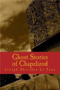 Ghost Stories of Chapelizod