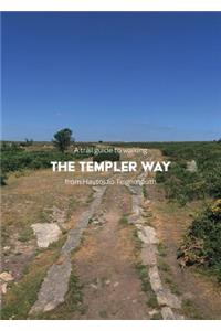 trail guide to walking the Templer Way