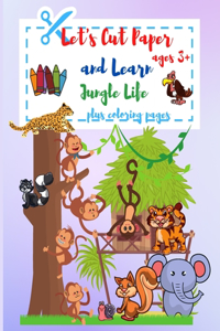 Let's Cut Paper and Learn Jungle Life