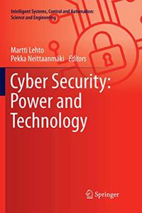 Cyber Security: Power and Technology
