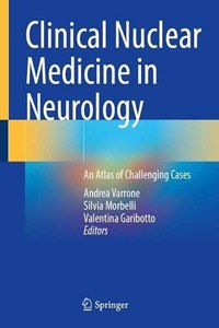 Clinical Nuclear Medicine in Neurology