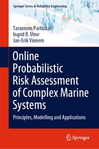 Online Probabilistic Risk Assessment of Complex Marine Systems