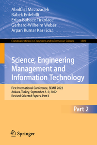 Science, Engineering Management and Information Technology