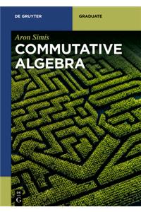 Commutative Algebra