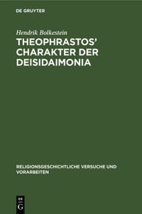 Theophrastos' Charakter Der Deisidaimonia