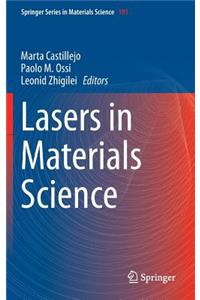 Lasers in Materials Science