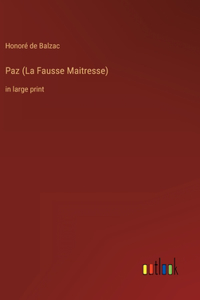 Paz (La Fausse Maitresse)