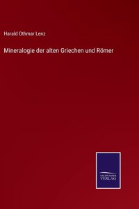 Mineralogie der alten Griechen und Römer