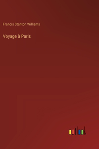 Voyage à Paris