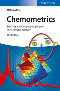 Chemometrics - Statistics and Computer Application  in Analytical Chemistry 3e