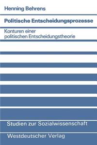 Politische Entscheidungsprozesse