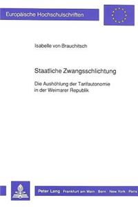 Staatliche Zwangsschlichtung