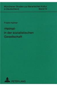 'Heimat' in Der Sozialistischen Gesellschaft