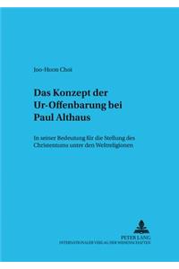 Das Konzept Der Ur-Offenbarung Bei Paul Althaus