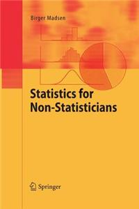 Statistics for Non-Statisticians