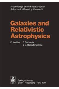 Galaxies and Relativistic Astrophysics