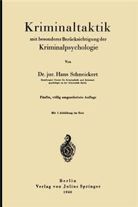 Kriminaltaktik Mit Besonderer Berücksichtigung Der Kriminalpsychologie