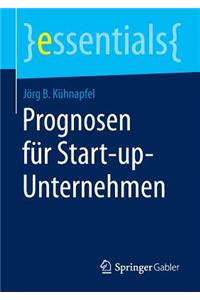 Prognosen Für Start-Up-Unternehmen