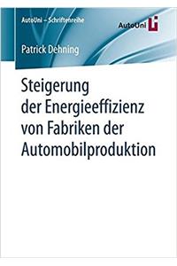 Steigerung der Energieeffizienz von Fabriken der Automobilproduktion