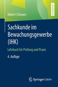 Sachkunde Im Bewachungsgewerbe (Ihk)
