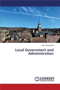 Local Government and Administration