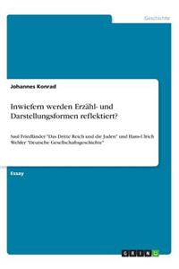 Inwiefern werden Erzähl- und Darstellungsformen reflektiert?