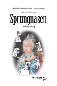 Sprungnasen