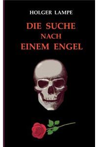 Die Suche nach einem Engel