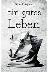 gutes Leben