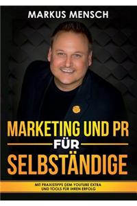 Marketing Und PR Für Selbstständige