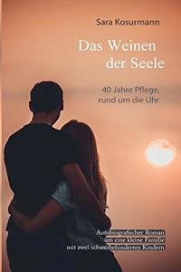 Weinen der Seele