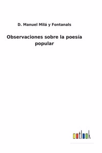 Observaciones sobre la poesía popular