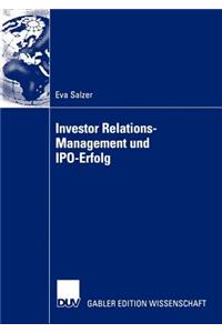 Investor Relations-Management und IPO-Erfolg