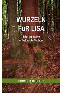 Wurzeln für Lisa