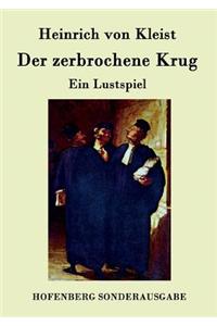 Der zerbrochene Krug