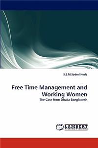 Free Time Management and Working Women