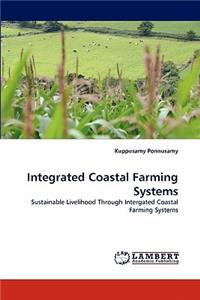 Integrated Coastal Farming Systems