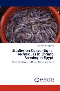 Studies on Conventional Techniques in Shrimp Farming in Egypt